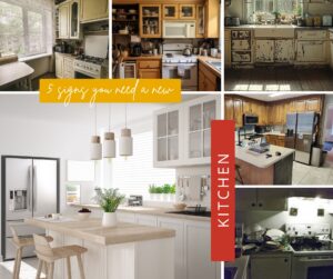 Signs You Need a Kitchen Remodel with Collage of Outdated and Modern Kitchens